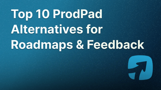 ProdPad logo with text stating "Top 10 ProdPad Alternatives for Roadmaps & Feedback"