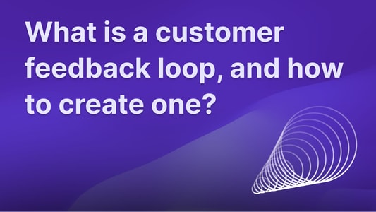 What is a customer feedback loop illustration
