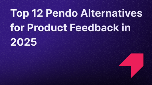 List of top 12 Pendo alternatives in 2025.