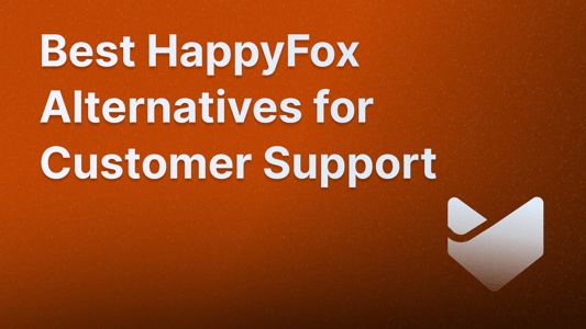 Top HappyFox alternatives for customer support and live chats.