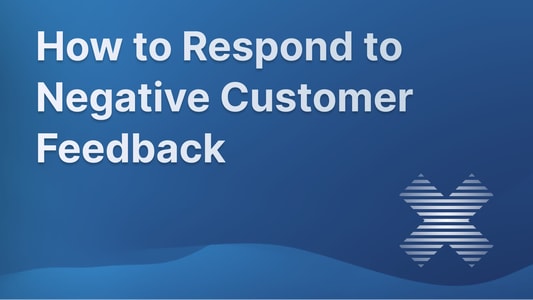 Dealing with negative customer feedback.