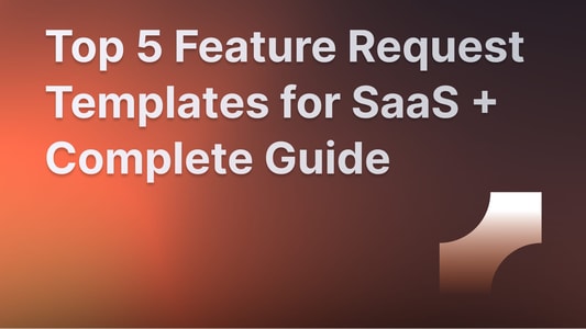 Best feature request template examples.
