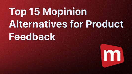 Best Mopinion alternatives and competitors.