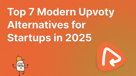 Best Upvoty competitors and alternatives for feedback and roadmaps.