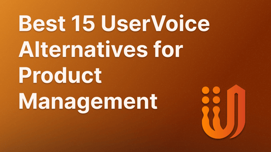 15 Best UserVoice Alternatives in 2025.