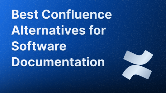Best 17 confluence alternatives for software documentation and product management.