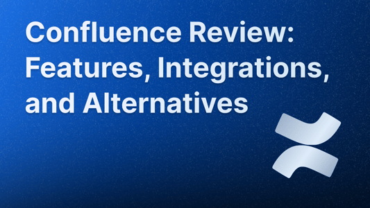 Confluence review and analysis in 2026
