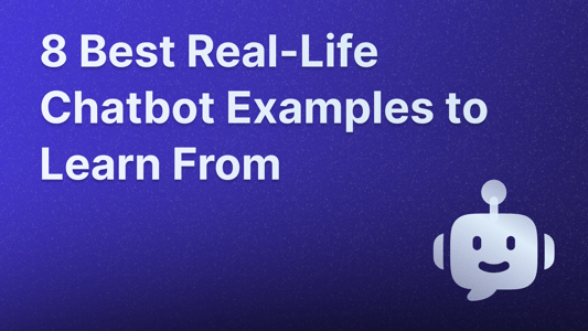 Best chatbot examples to copy and learn from in 2026.